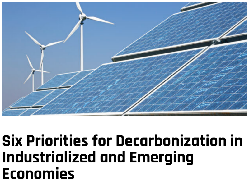 Six Priorities for Decarbonization in Industrialized and Emerging Economies
